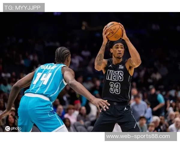 篮网主场首胜终结九连败黄蜂无力阻挡球队反弹之路 篮网主场首胜终结九连败黄蜂无力阻挡球队反弹之路